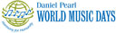 Daniel Pearl World Music Days: Harmony for Humanity