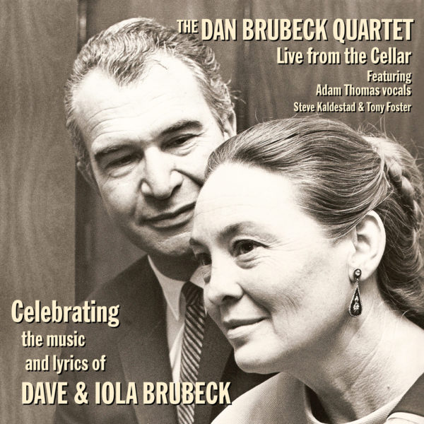 Celebrating the music and lyrics of Dave and Iola Brubeck